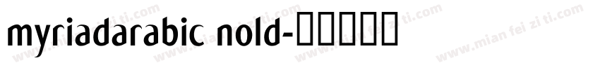 myriadarabic nold字体转换
